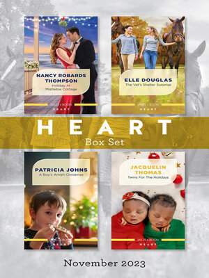 cover image of Heart Box Set Nov 2023/Holiday At Mistletoe Cottage/The Vet's Shelter Surprise/A Boy's Amish Christmas/Twins For the Holidays